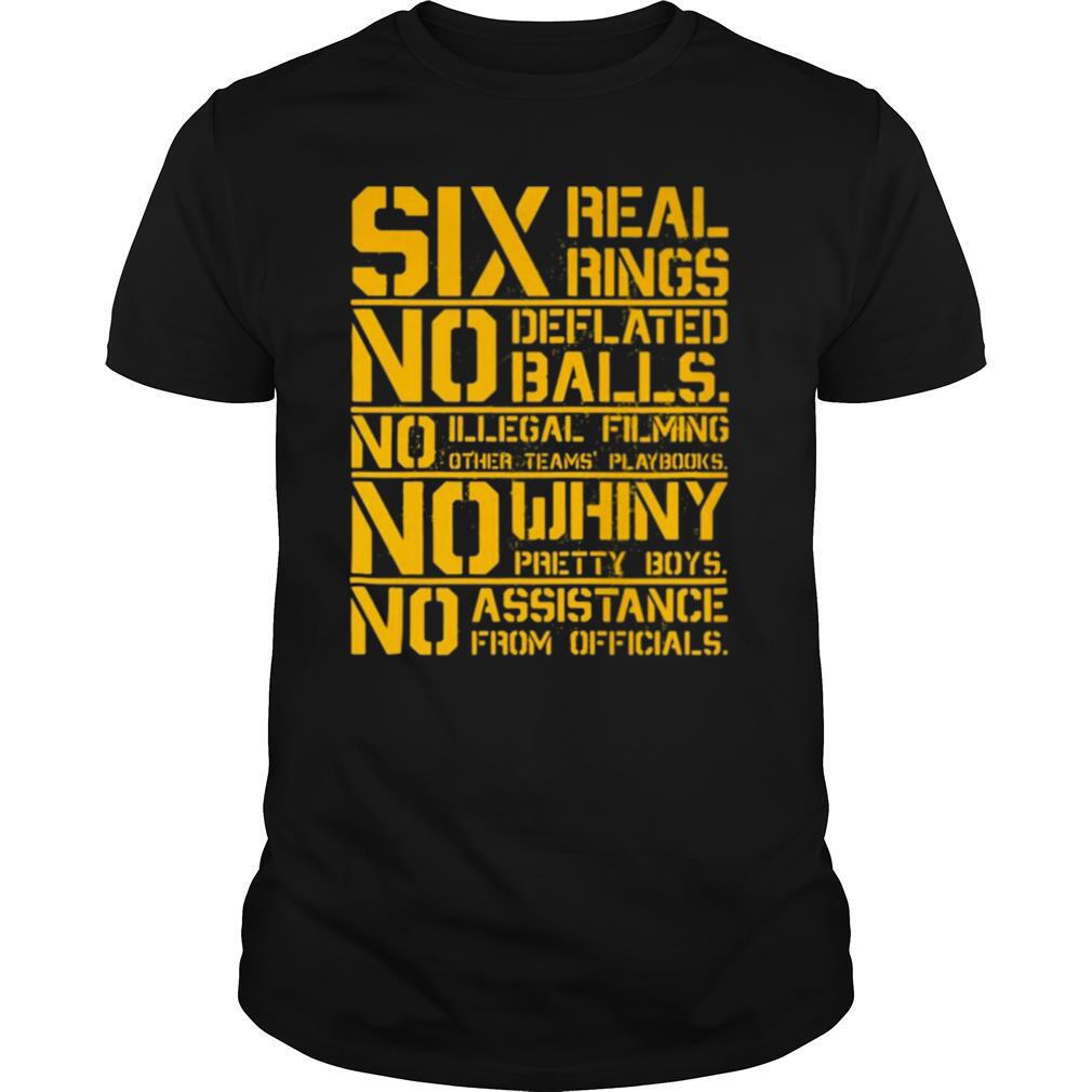Six real rings no deflated balls no illegal filming shirt