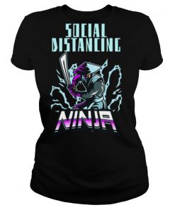 Social Distancing Ninja Design Trend shirt