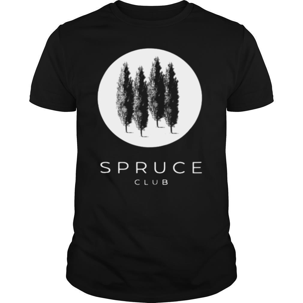 Spruce Club shirt