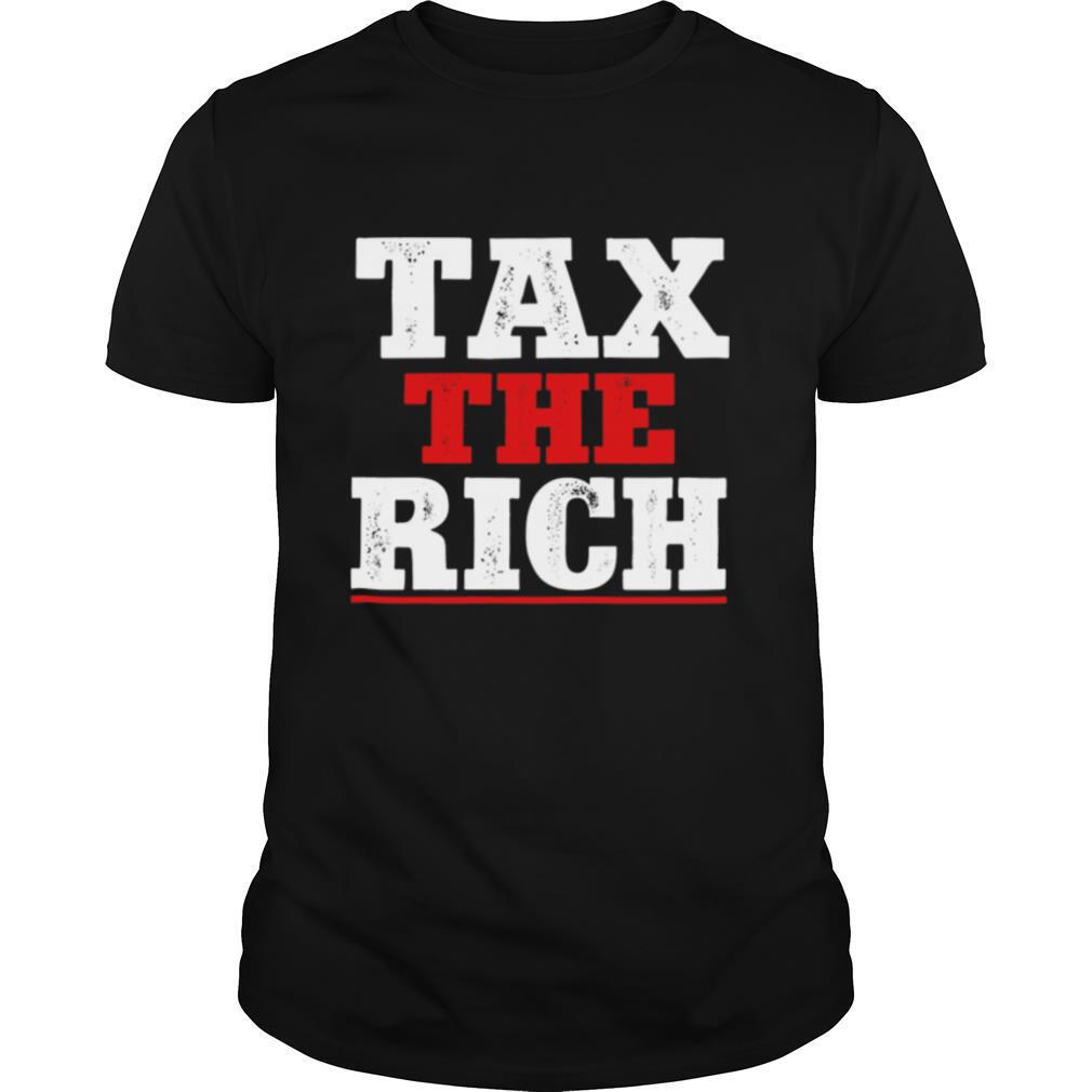 Tax The Rich Red White shirt