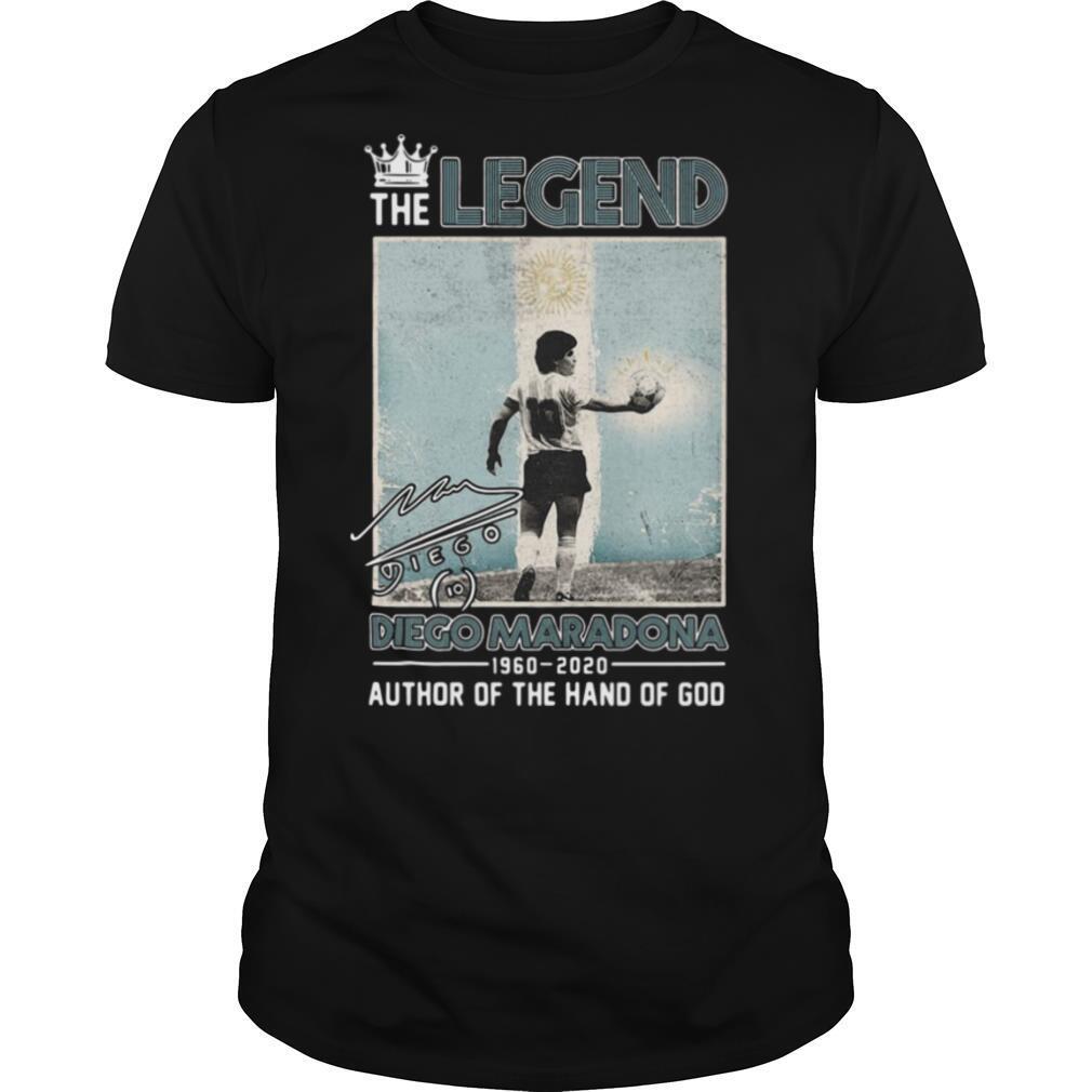 The Legend Diego Maradona 1960 2020 Signature Author Of The Hand Of God shirt
