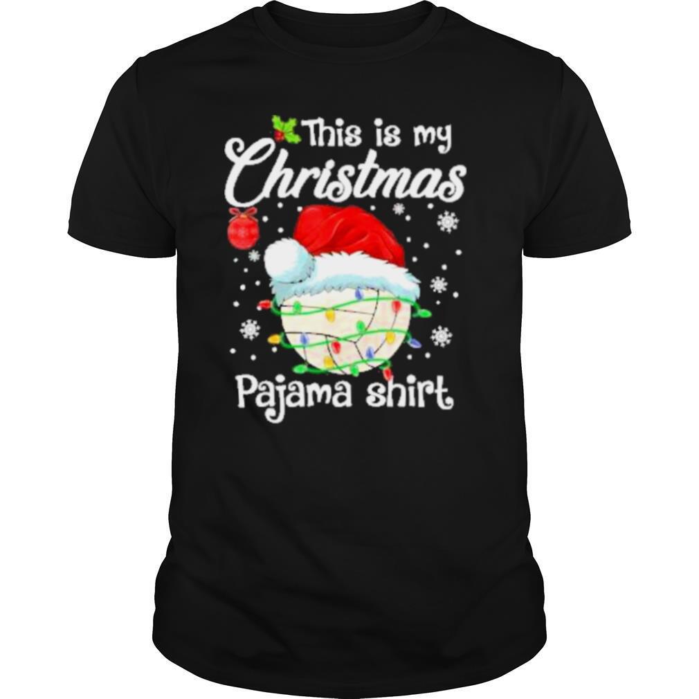 This is my christmas pajama volleyball xmas shirt
