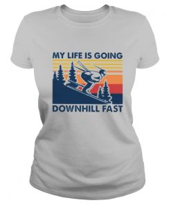 Vintage Skiing my life is going downhill fast shirt