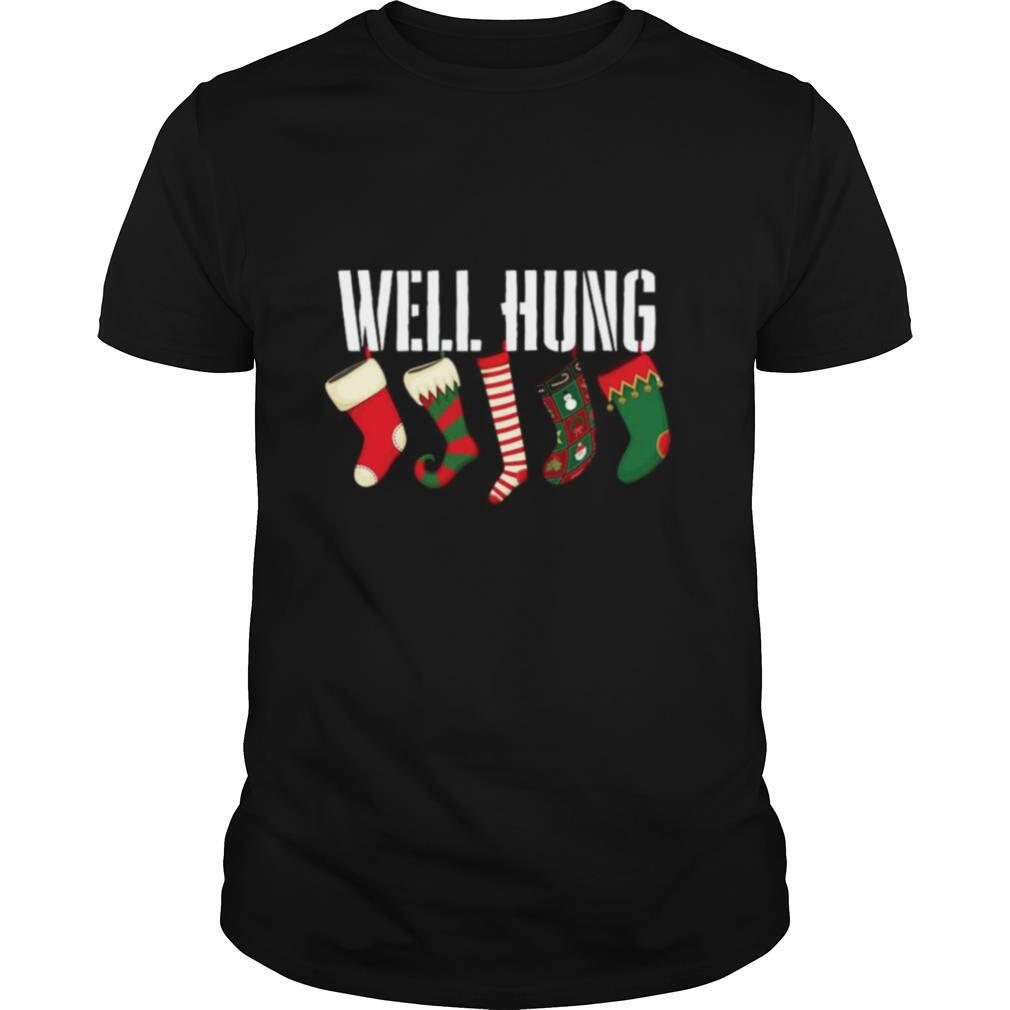 Well Hung Stocking Christmas shirt