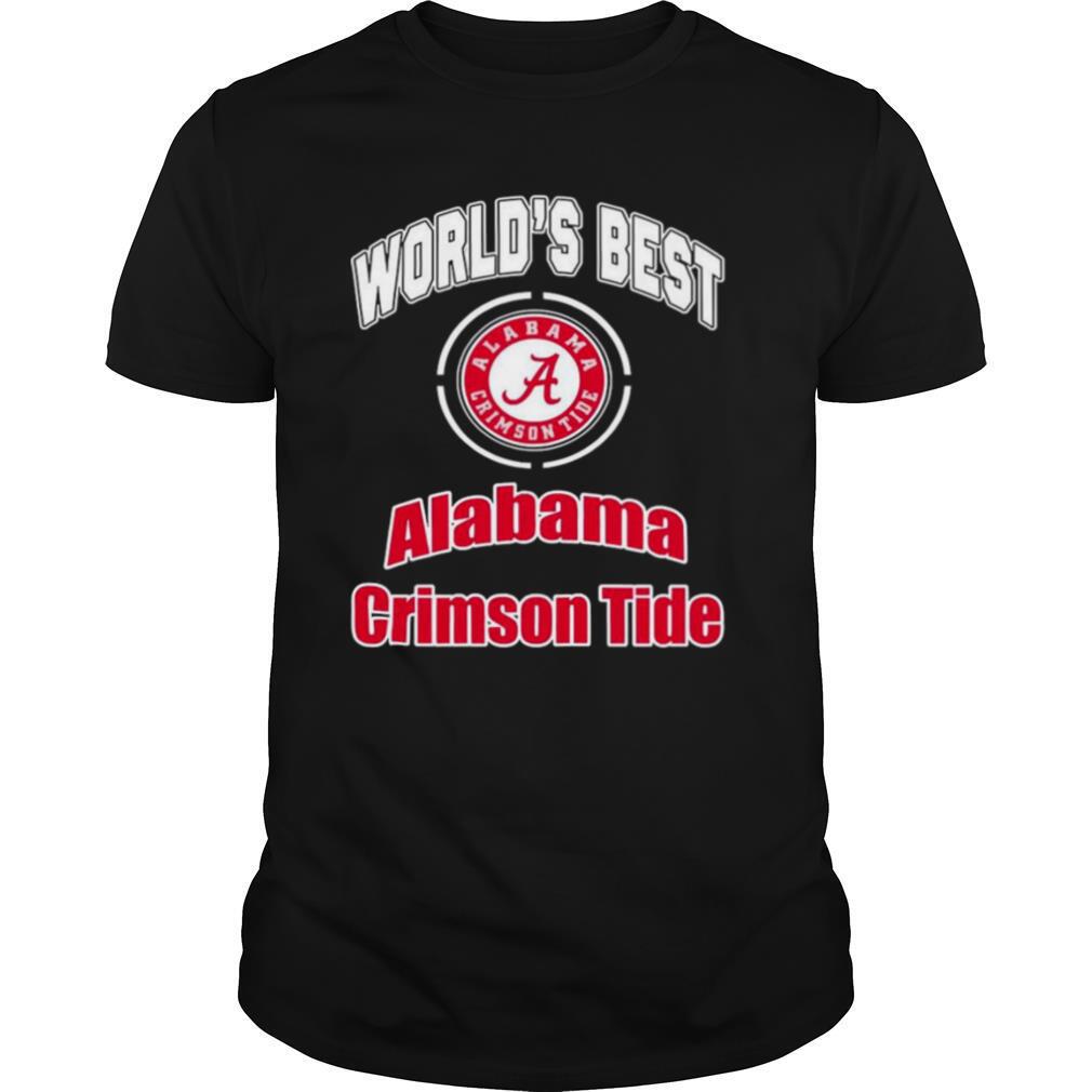 Worlds Best Alabama Crimson Tide shirt
