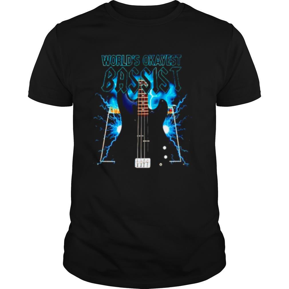 Worlds Okayest bassist guitar shirt