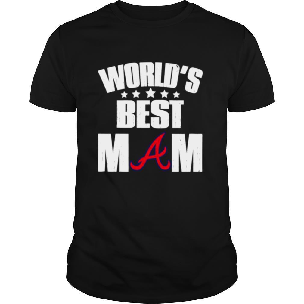 World’s Best Atlanta Braves Mom shirt