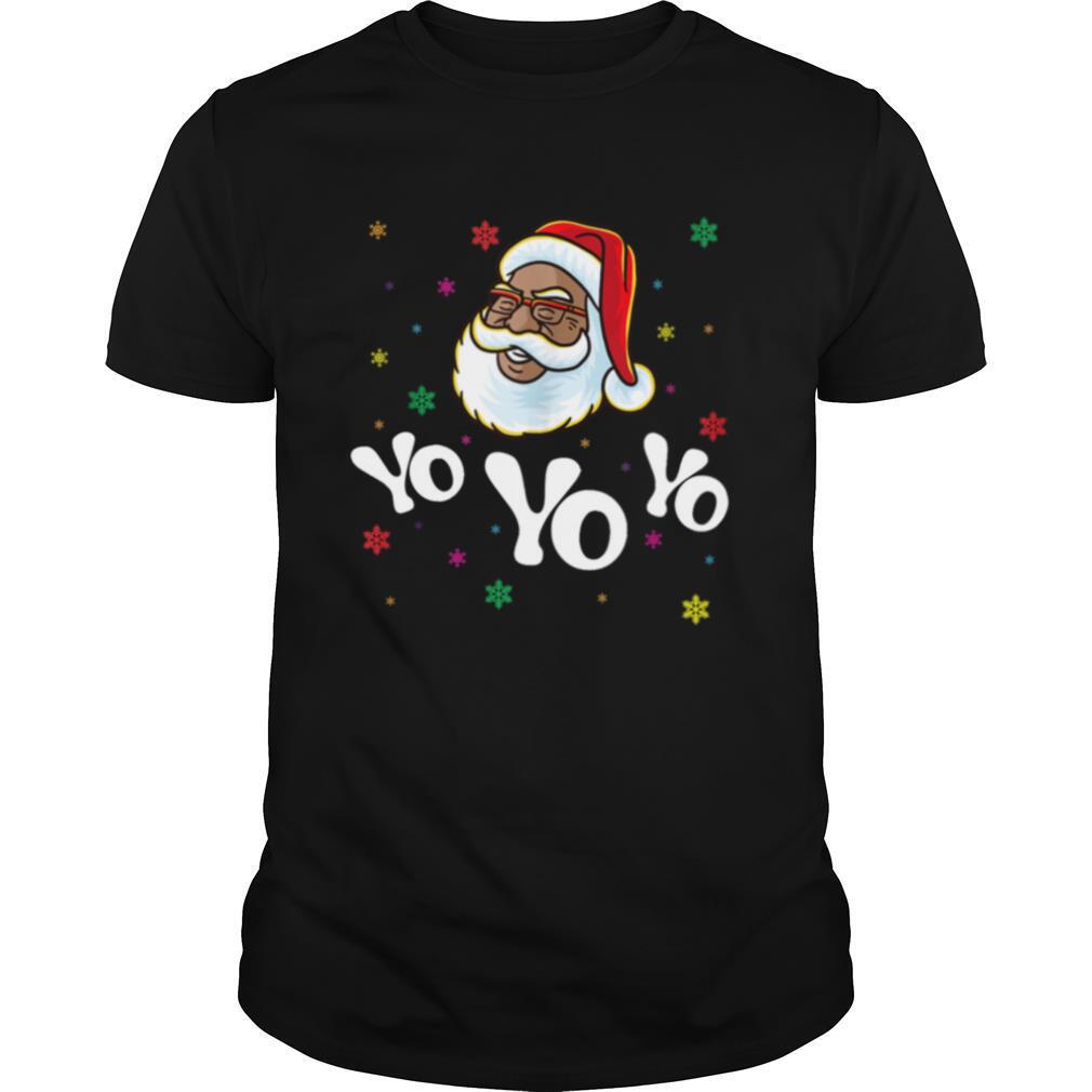 Yo Yo Yo Santa Claus Afro American Africa Black Hip Hop Rap shirt