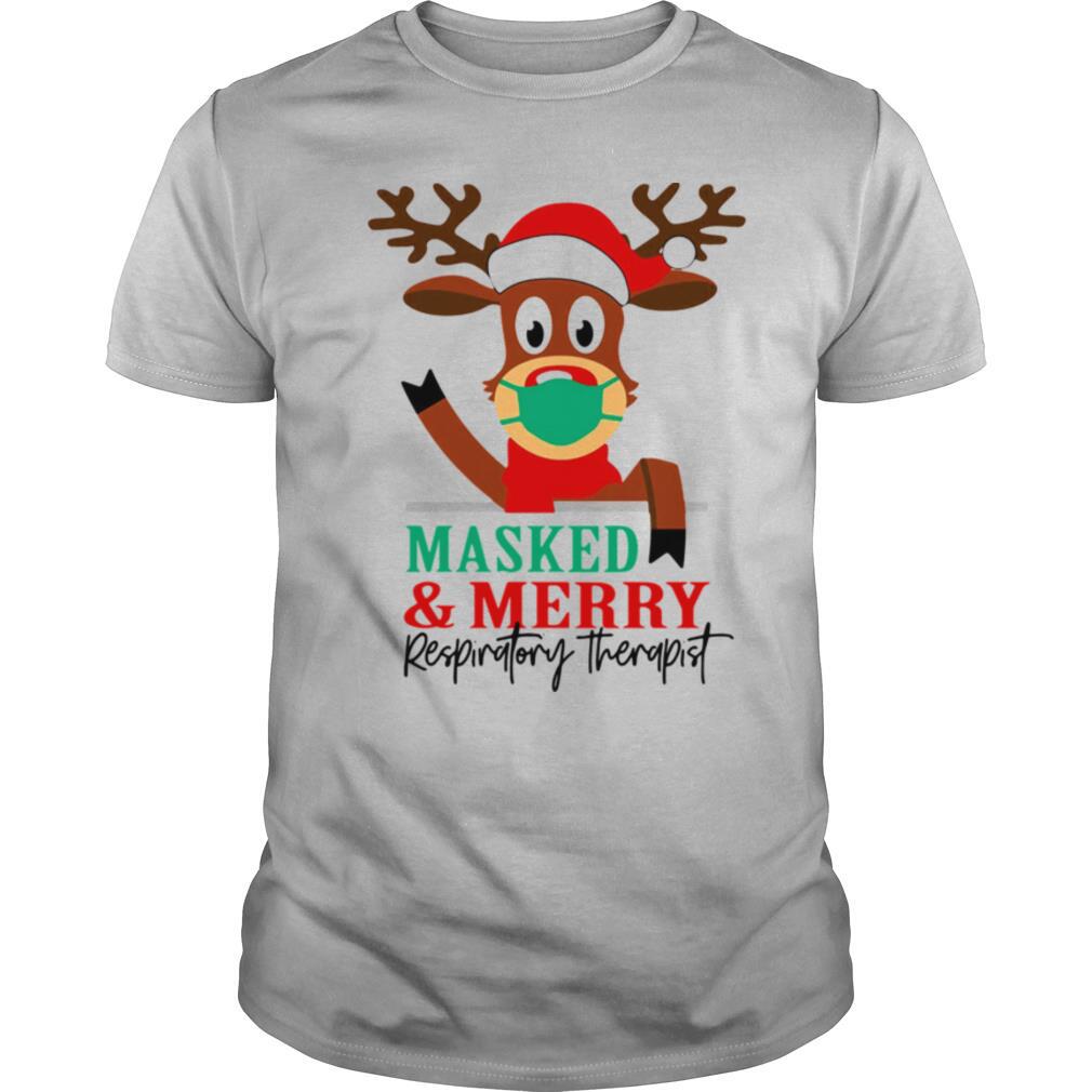 mask masked and Merry Respiratory Therapist Christmas shirt