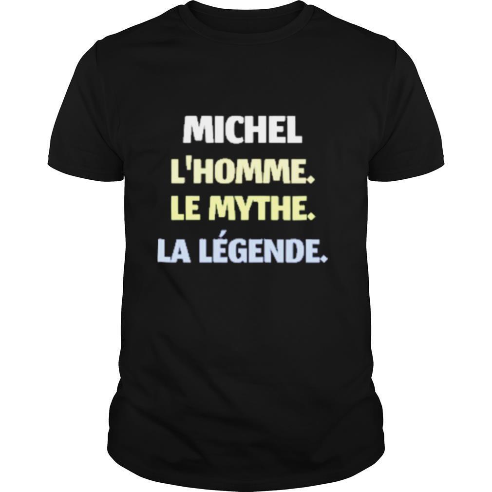 michel lhomme le mythe la legende shirt