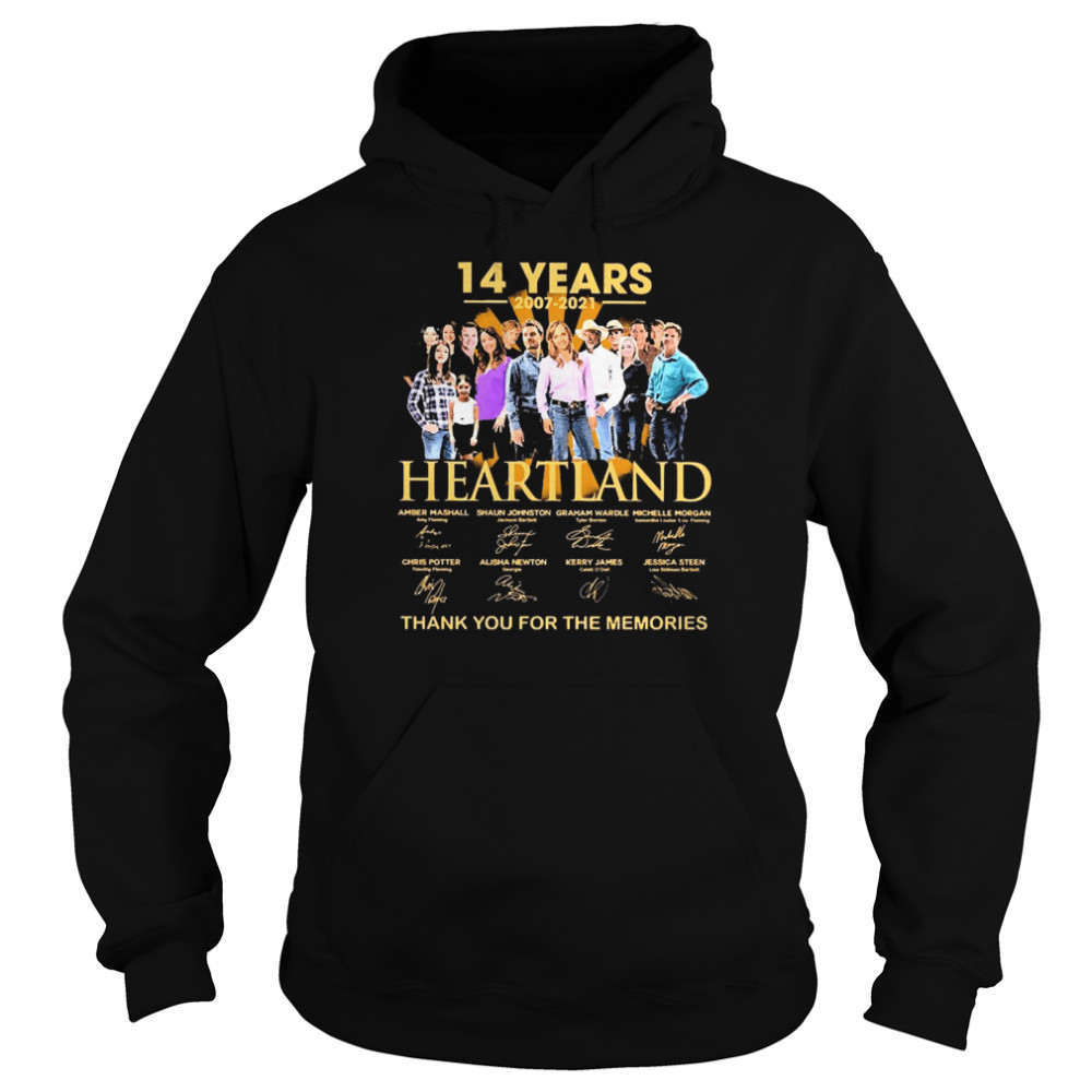 14 Years 2007 2021 Heartland Thank You For The Memories Signatures Unisex Hoodie