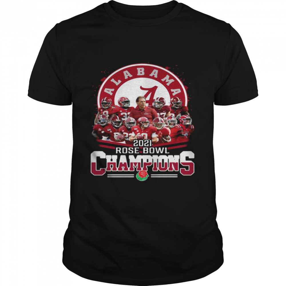 Alabama Crimson Tide 2021 Rose Bowl Champions shirt