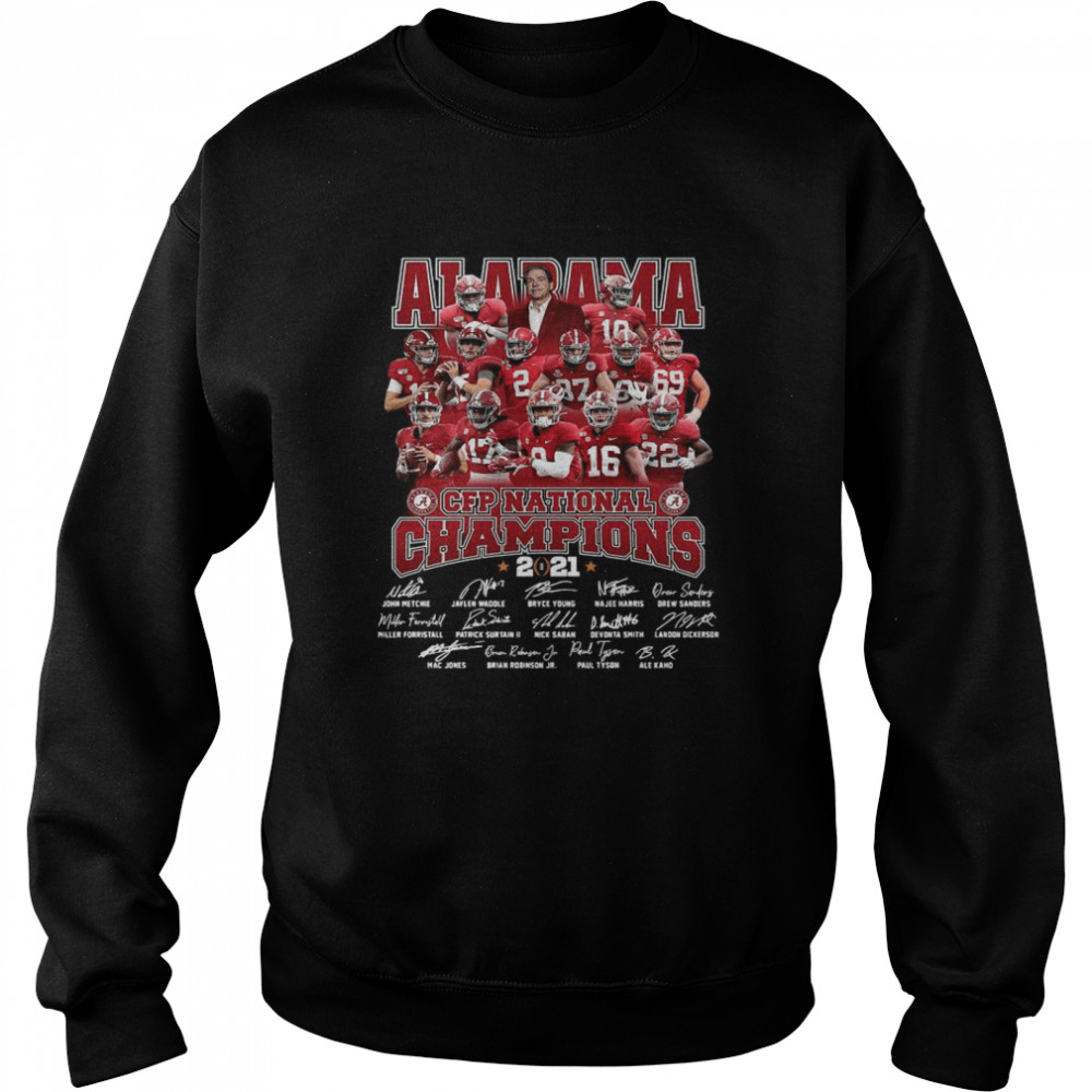 Alabama Crimson Tide Team Players Cfp National Champions 2021 Signatures  Unisex Sweatshirt