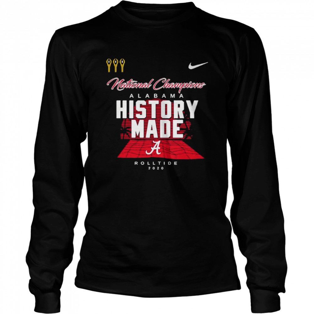 Alabama roll tide script a history made national champions locker room Long Sleeved T-shirt
