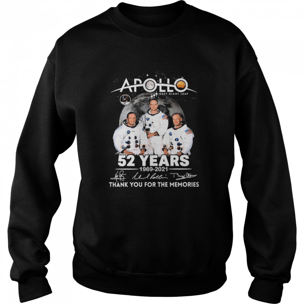 Apollo Next Giant Leap 52 Years 1969 2021 Thank You For The Memories Signatures Unisex Sweatshirt