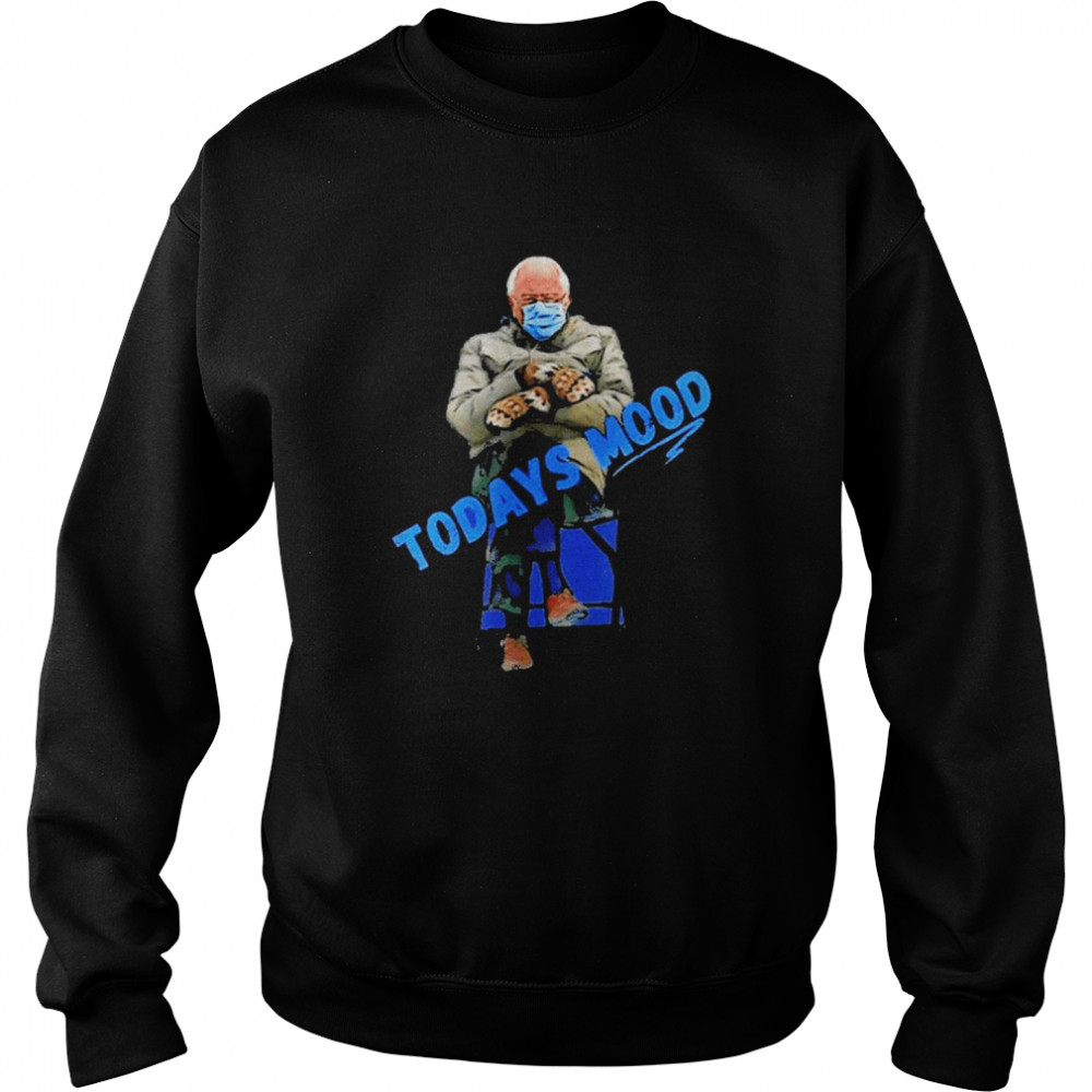 Bernie sanders mittens gloves bad today mood Unisex Sweatshirt