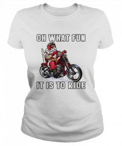 Biker Oh what fun it is to ride  Classic Women's T-shirt