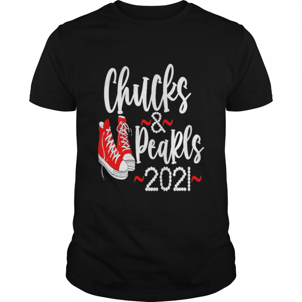 Chucks and Pearls 2021 Kamala Harris shirt