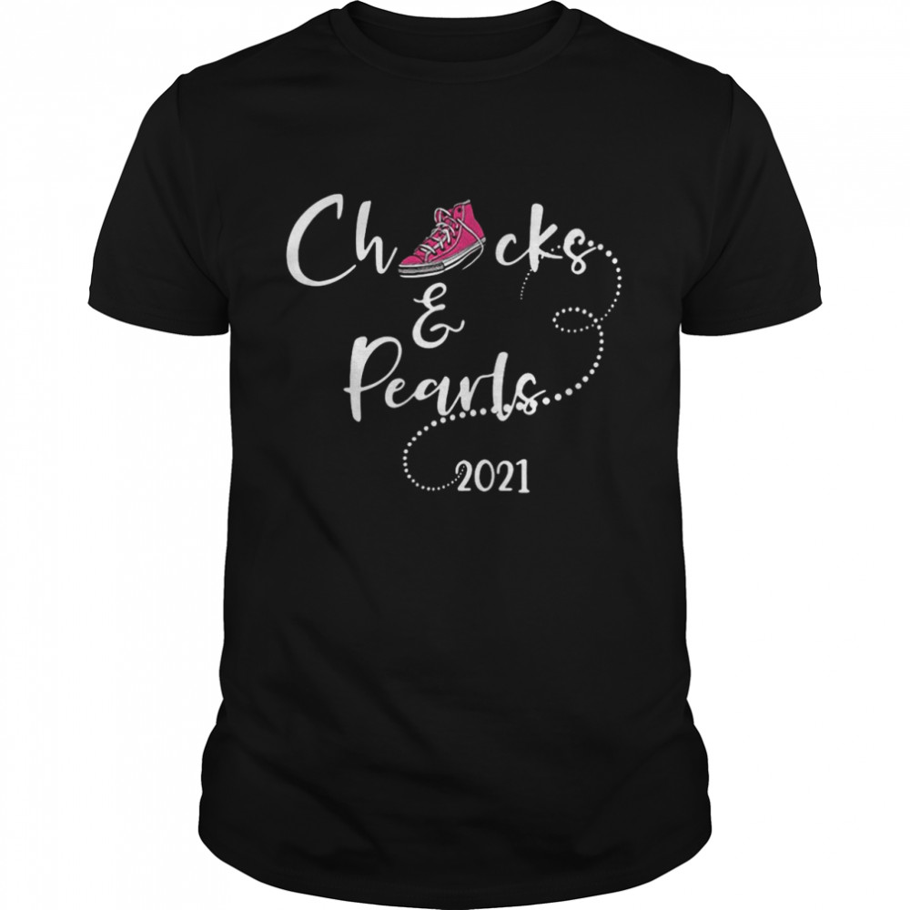 Chucks and Pearls 2021 Shoes shirt