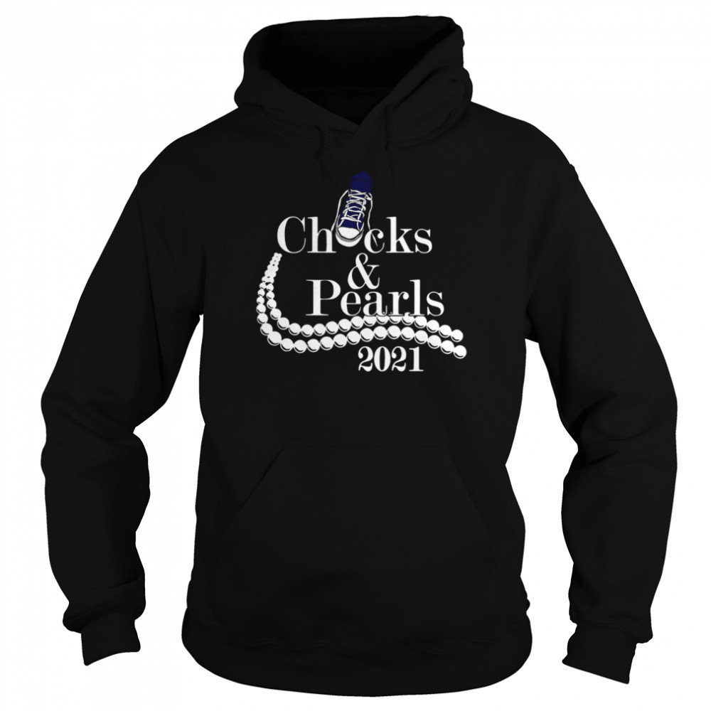 Chucks and Pearls 2021 tee Unisex Hoodie