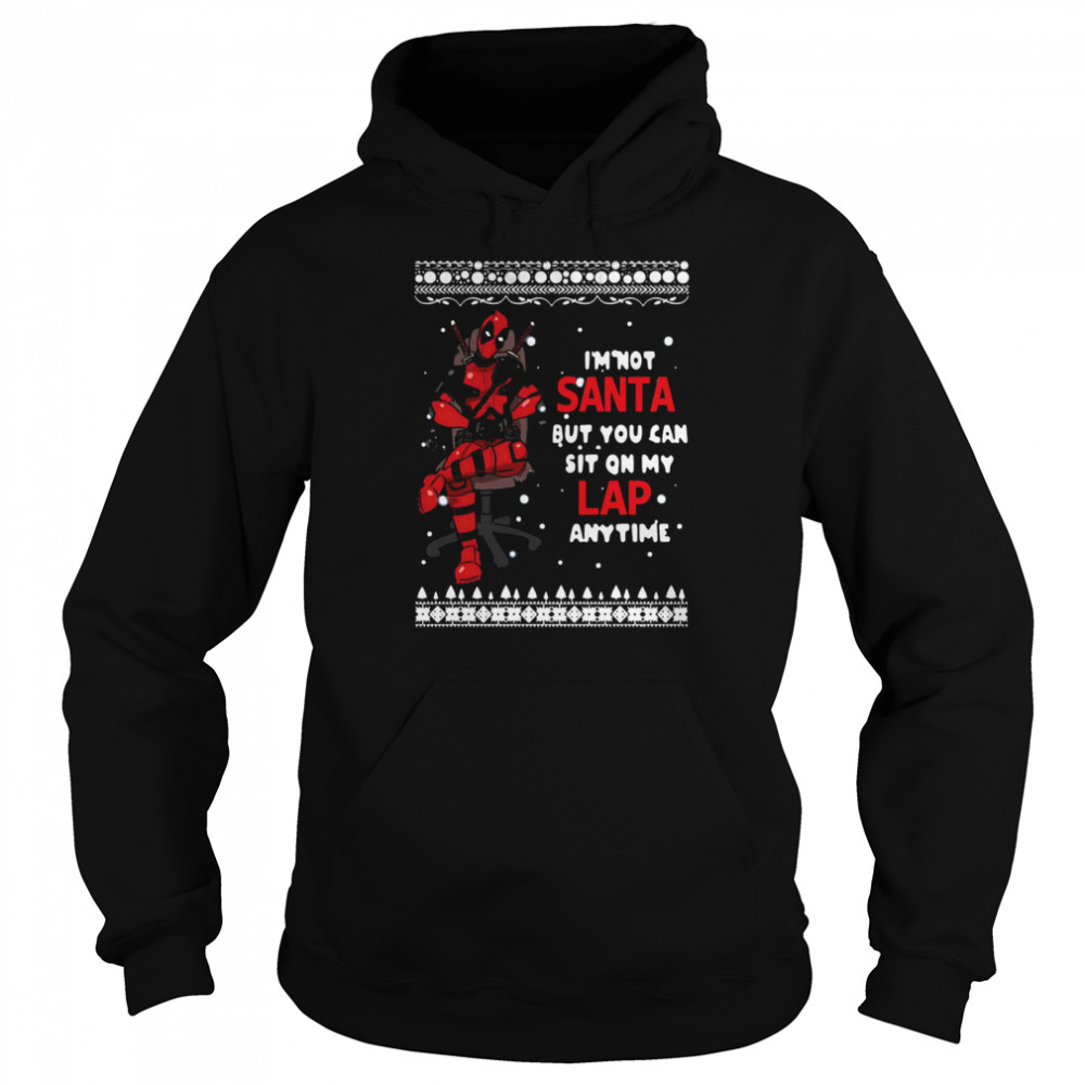 Deadpool I’m Not Santa But You Can Sit On My Lap Anytime Christmas Unisex Hoodie