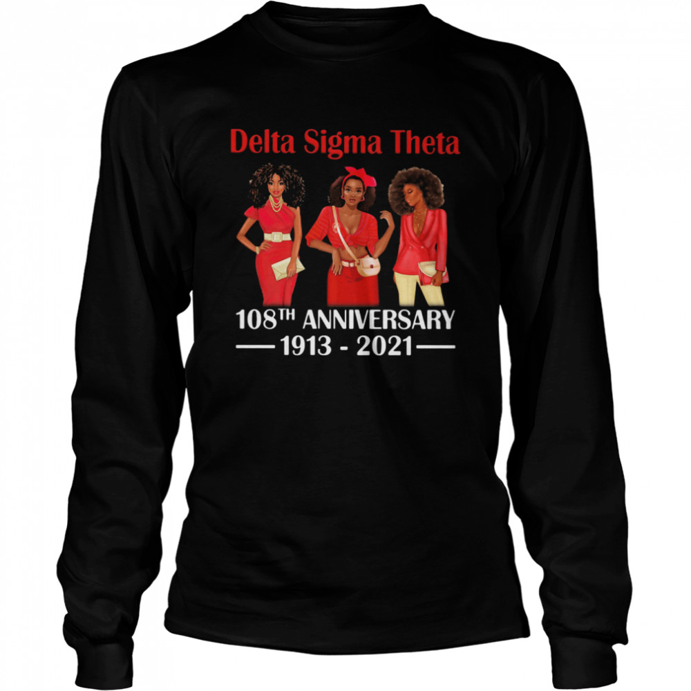Delta Sigma Theta 108th Anniversary 1913 2021 Wear Clothes Red Long Sleeved T-shirt
