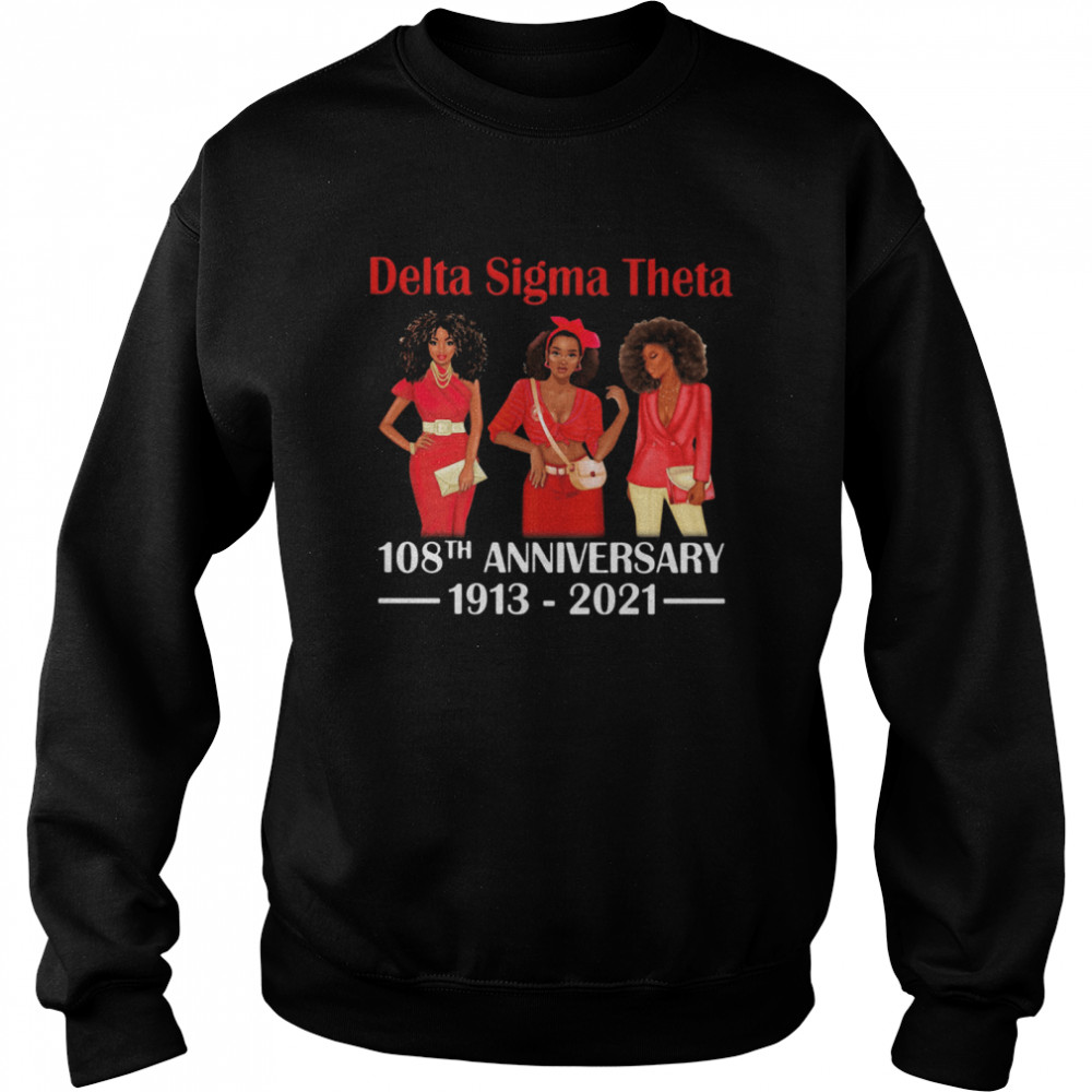 Delta Sigma Theta 108th Anniversary 1913 2021 Wear Clothes Red Unisex Sweatshirt