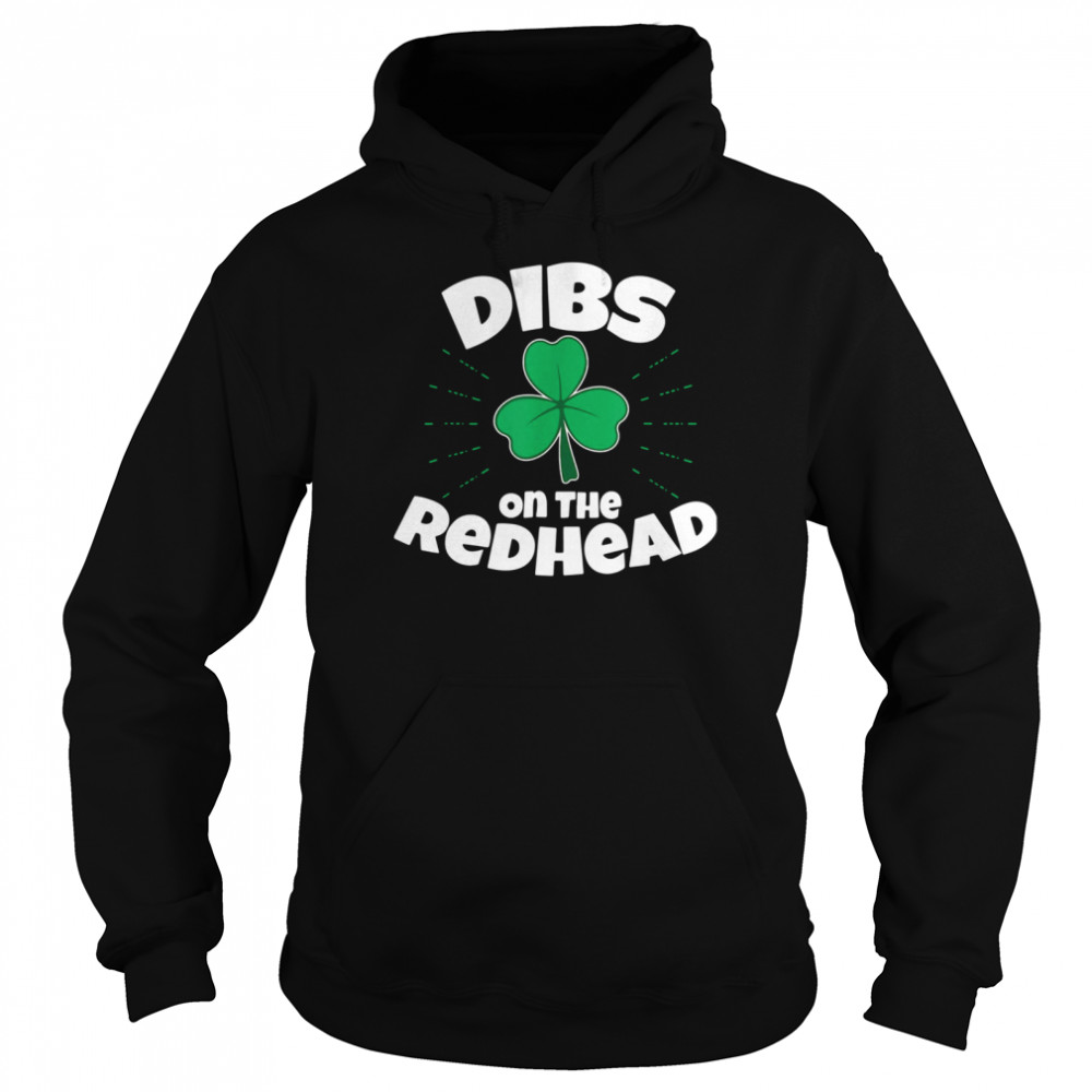 Dibs On The Redhead  Unisex Hoodie
