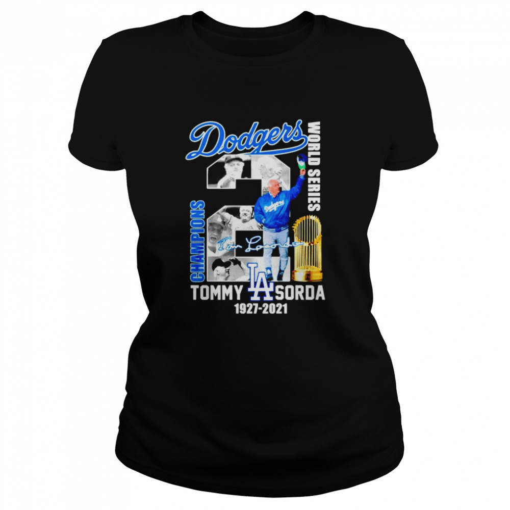 Dodgers World series champions Tommy Lasorda 1927 2021 signature Classic Women's T-shirt