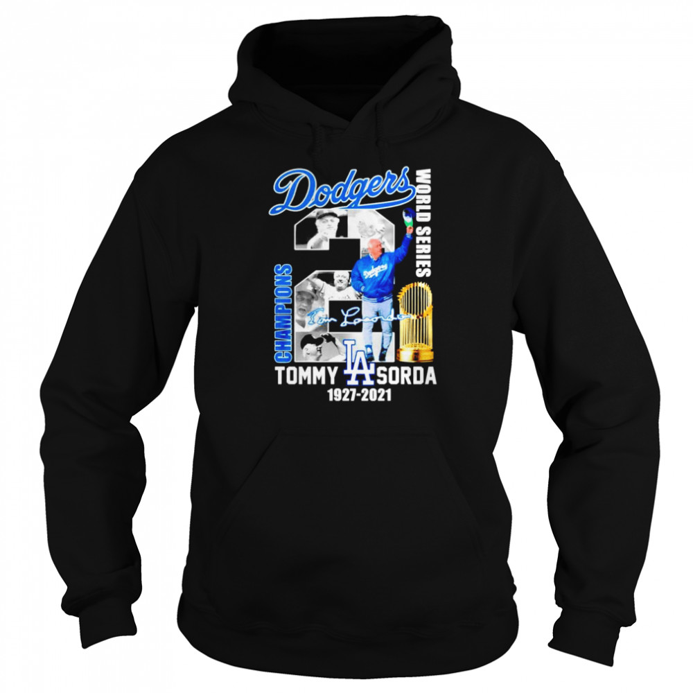Dodgers World series champions Tommy Lasorda 1927 2021 signature Unisex Hoodie