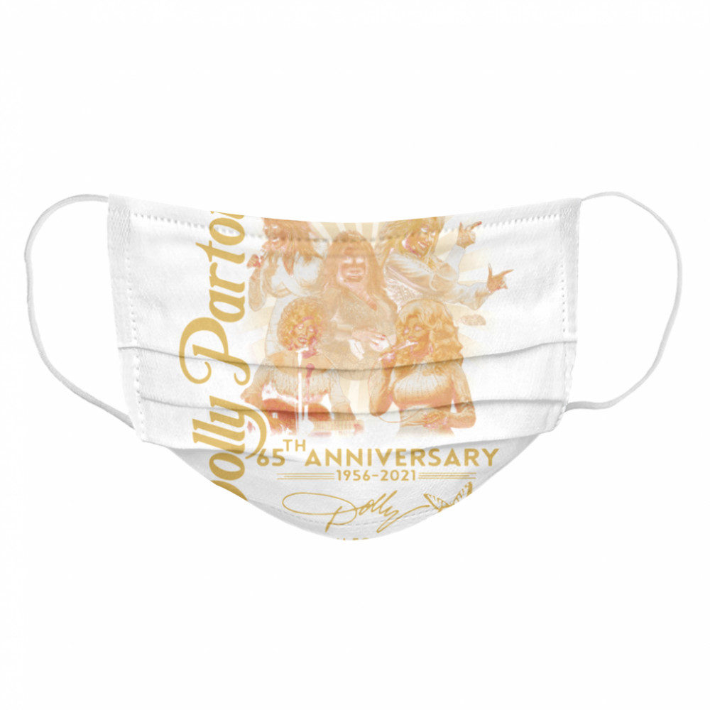 Dolly Parton 65th anniversary 1956 2021 thank you for the memories signature Cloth Face Mask