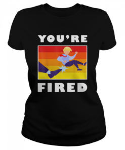Donald Trump youre fired  Classic Women's T-shirt