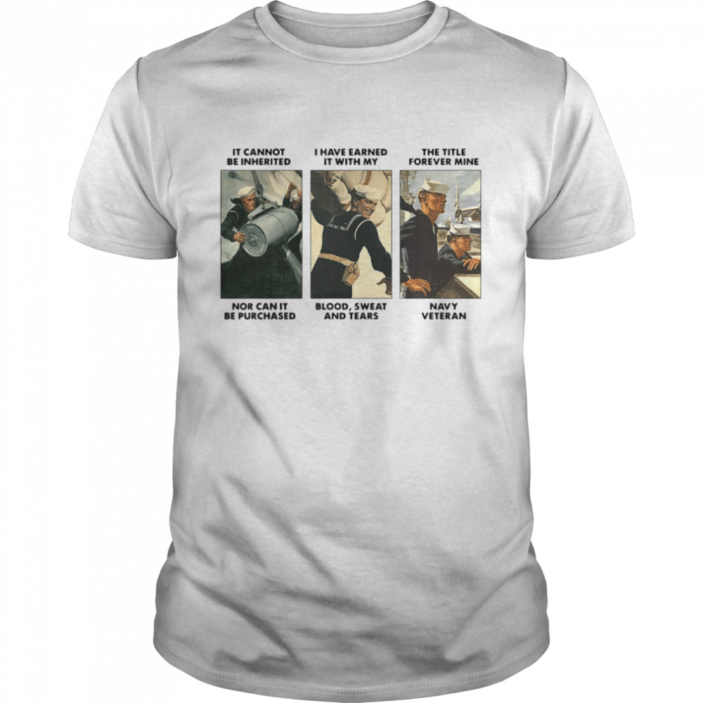 Earned My Navy Veteran shirt