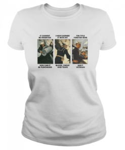 Earned My Navy Veteran  Classic Women's T-shirt