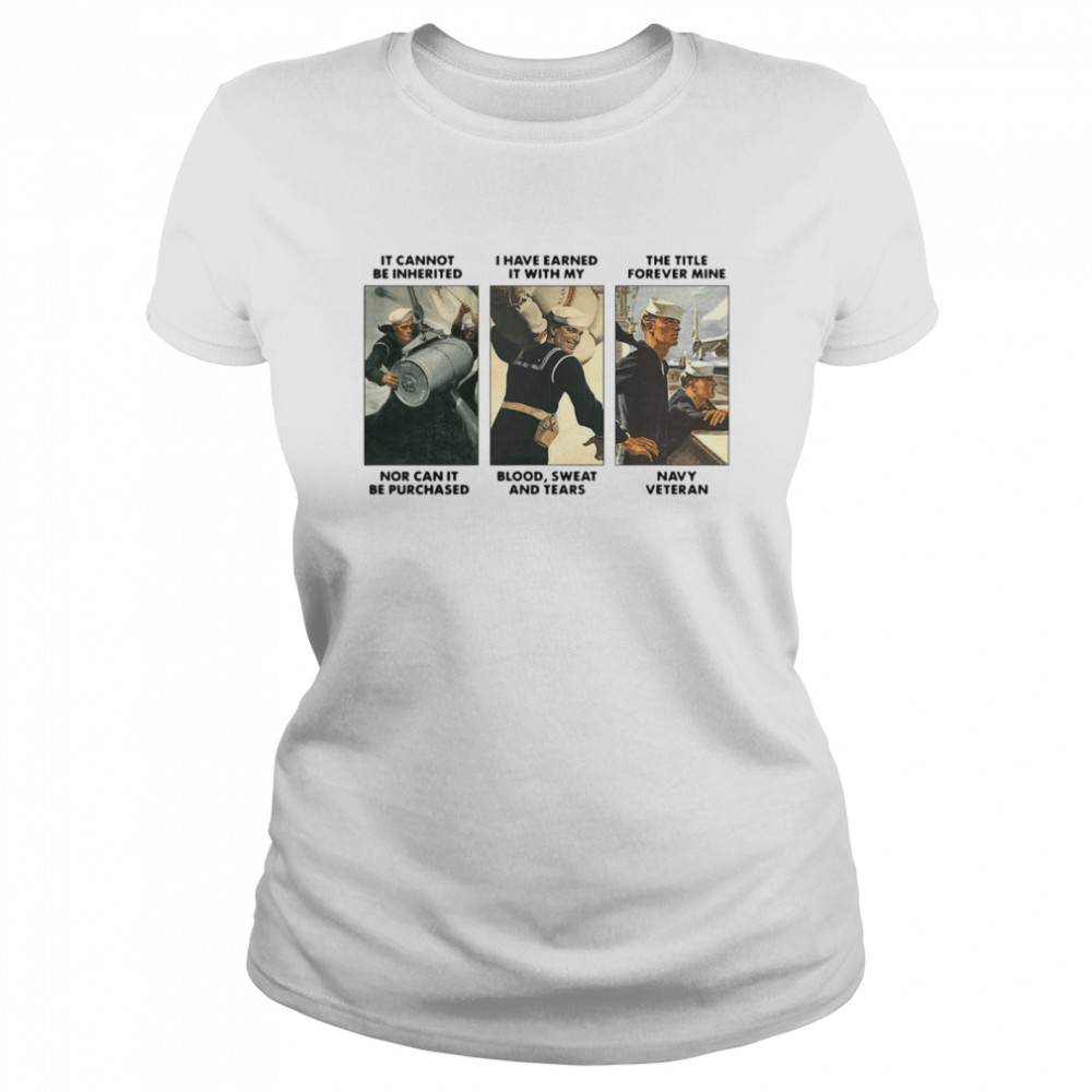 Earned My Navy Veteran Classic Women's T-shirt