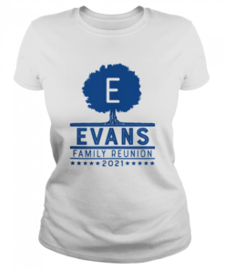 Evans Family Reunion 2021  Classic Women's T-shirt