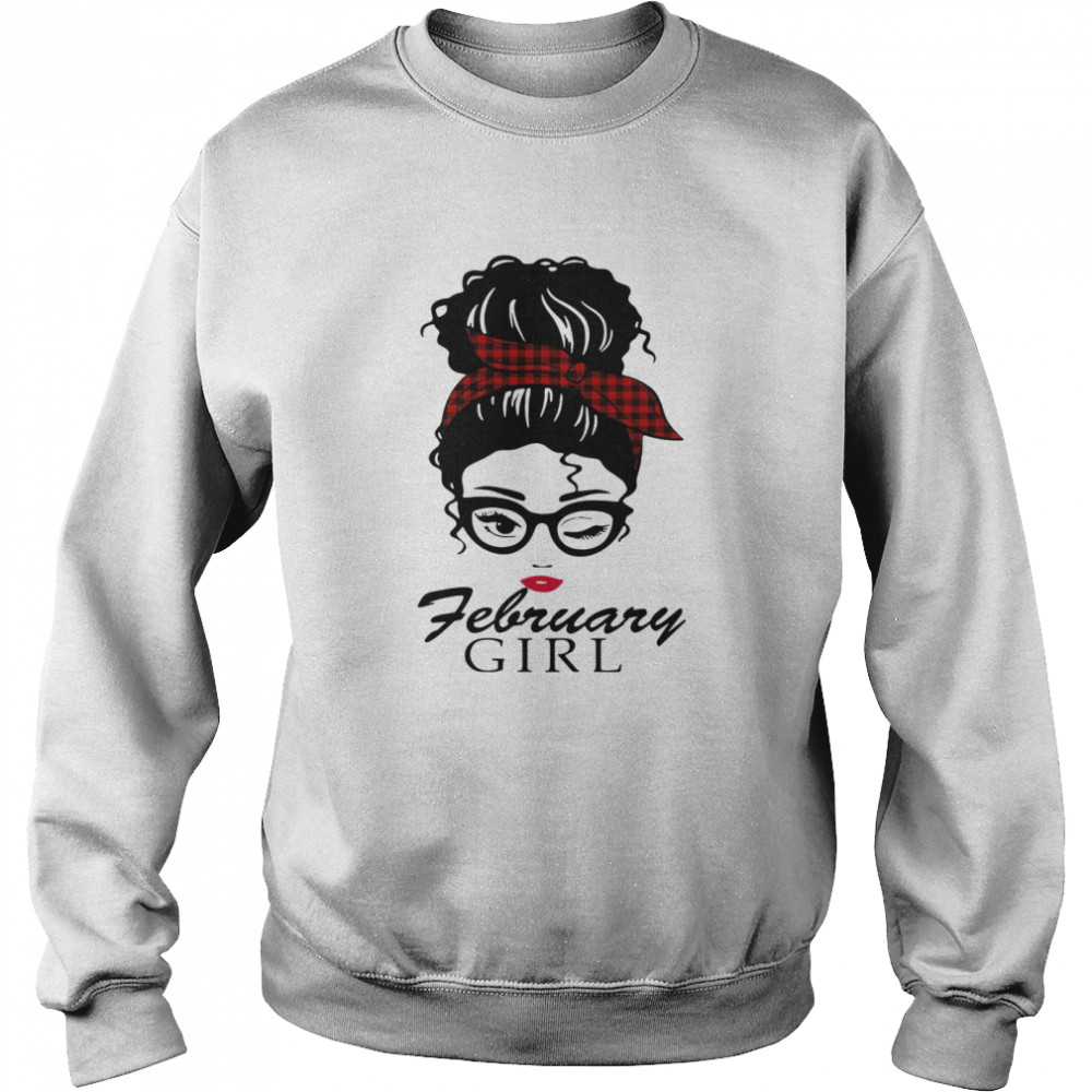 February girl 2021 Unisex Sweatshirt