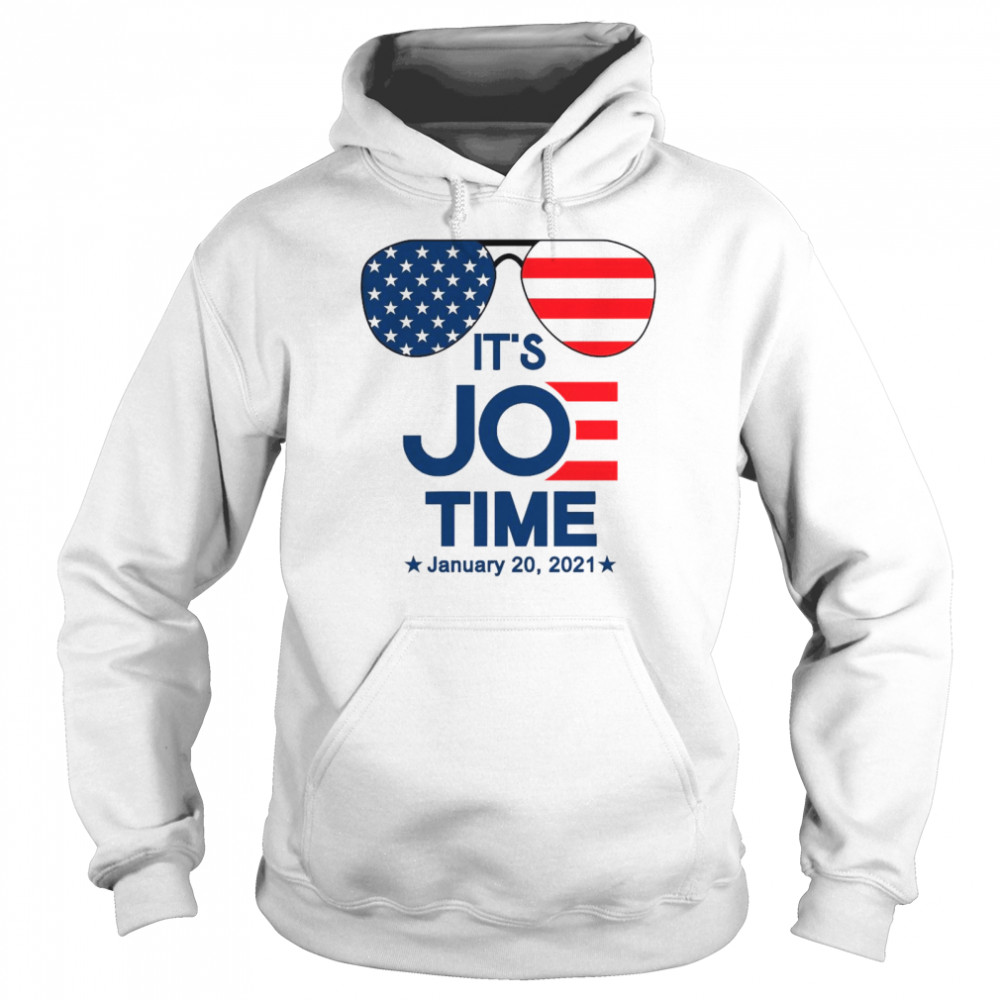 Glasses American Flag Its Joe Time January 20 2021 Unisex Hoodie