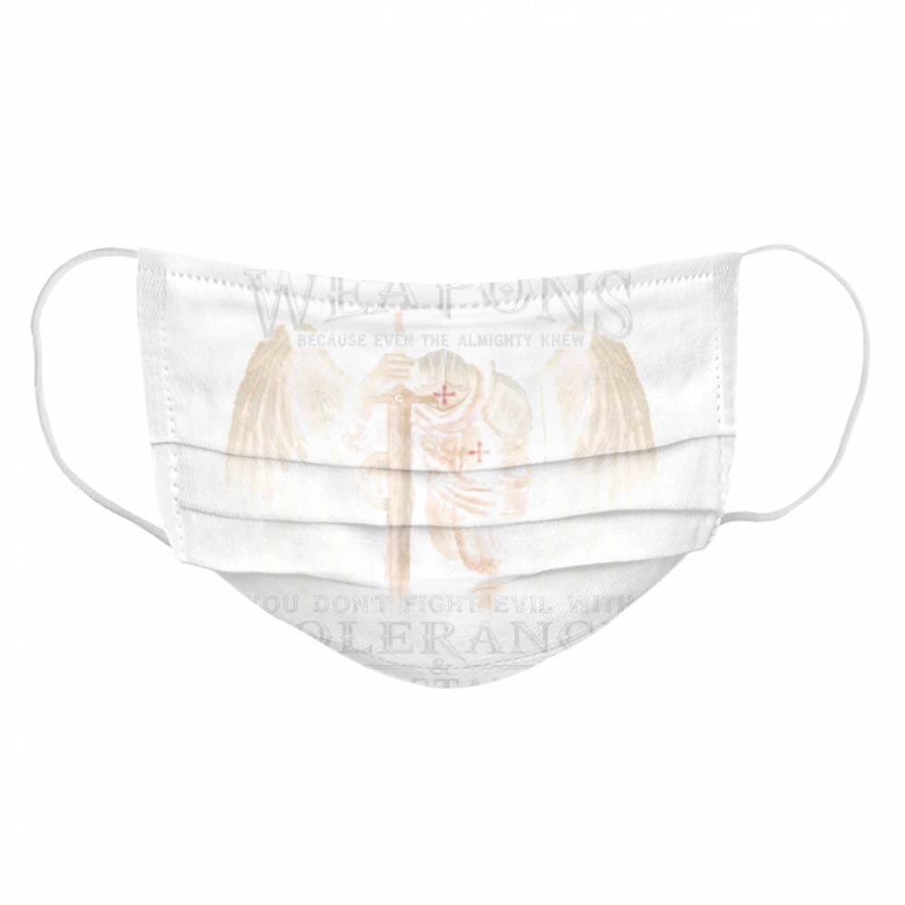 God Gave His Archangels Weapons Cloth Face Mask