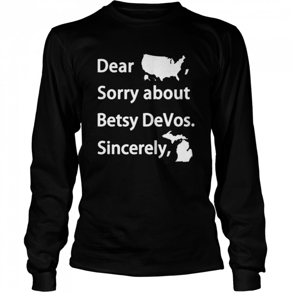 Gretchen Whitmer Betsy Devos Long Sleeved T-shirt