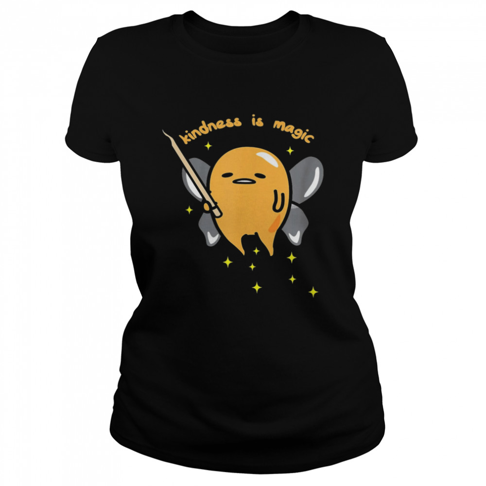 Gudetama Fairy Kindness Is Magic Classic Women's T-shirt