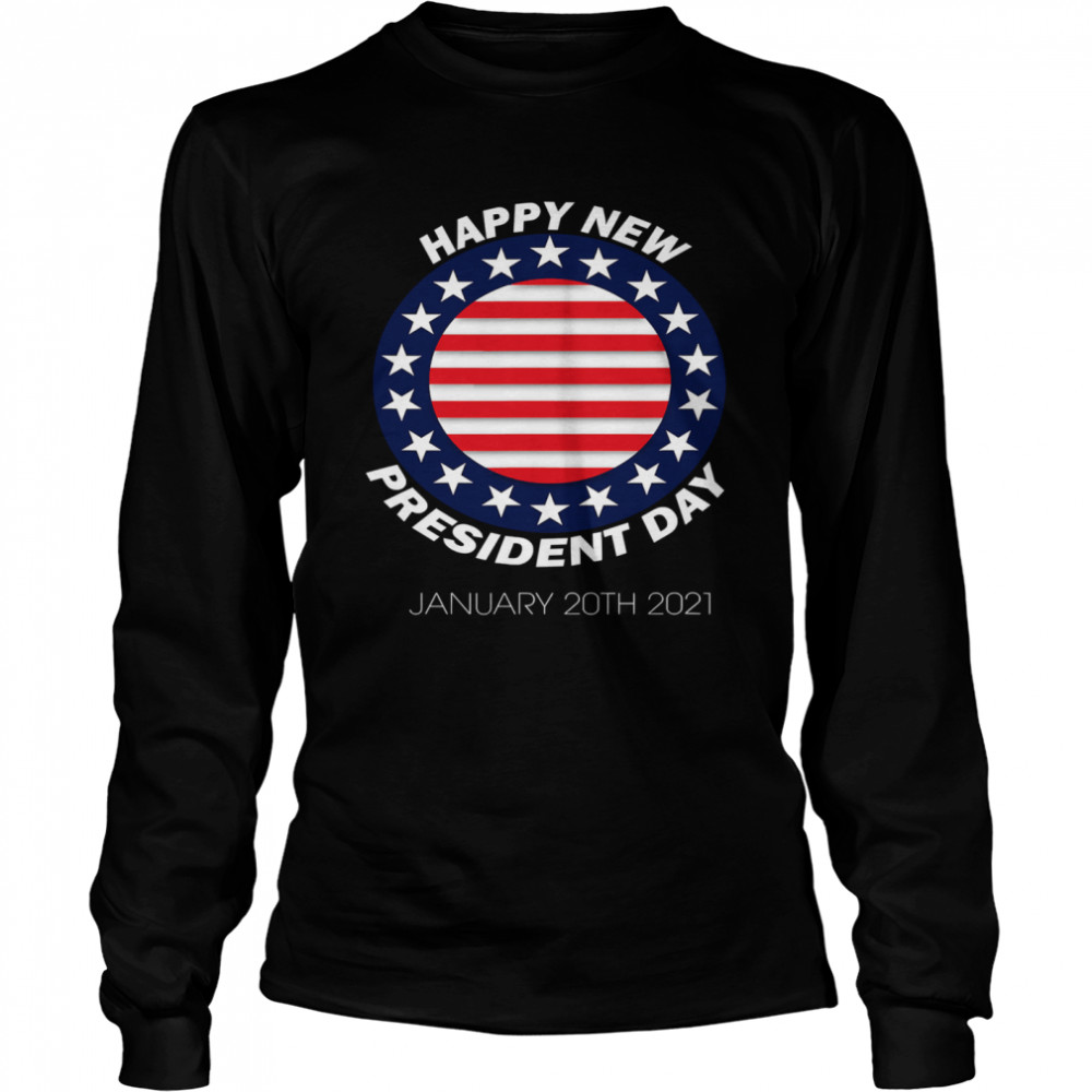 Happy New President Inauguration Day American Flag Long Sleeved T-shirt