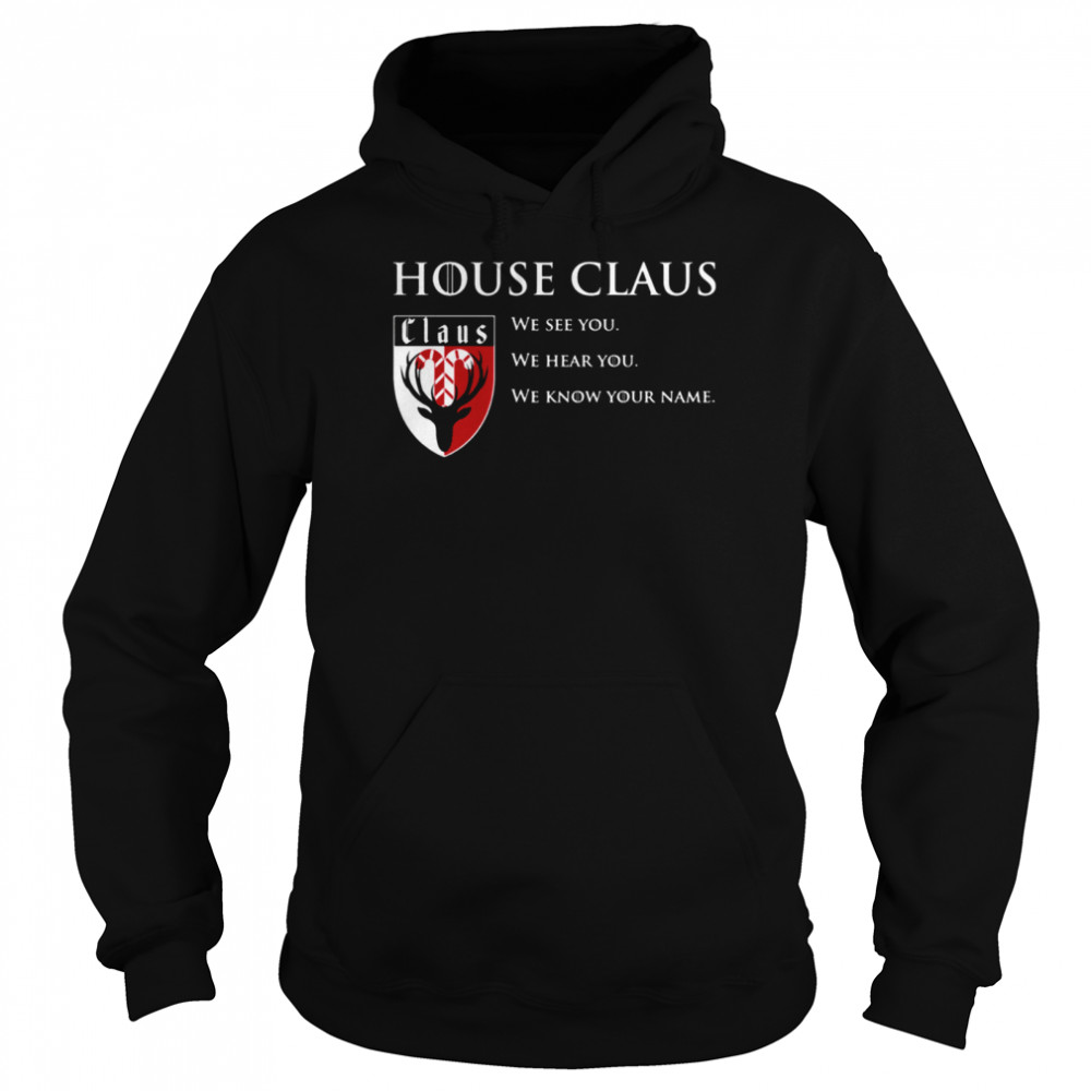 House Claus  Unisex Hoodie