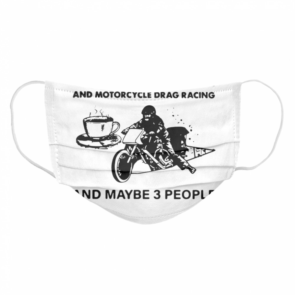 I Like Coffee And Motorcycle Cloth Face Mask