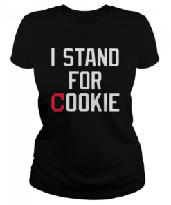 I Stand For Cookie  Classic Women's T-shirt