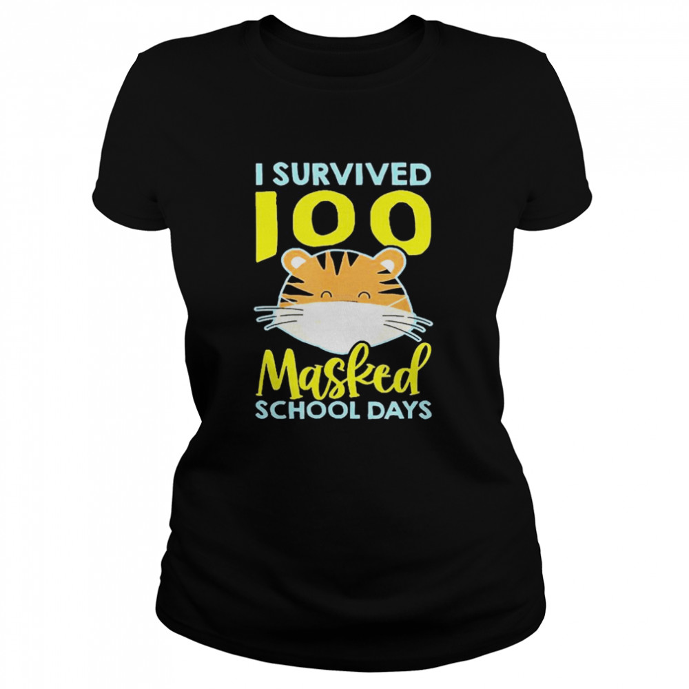 I Survived 100 Masked School Days Classic Women's T-shirt