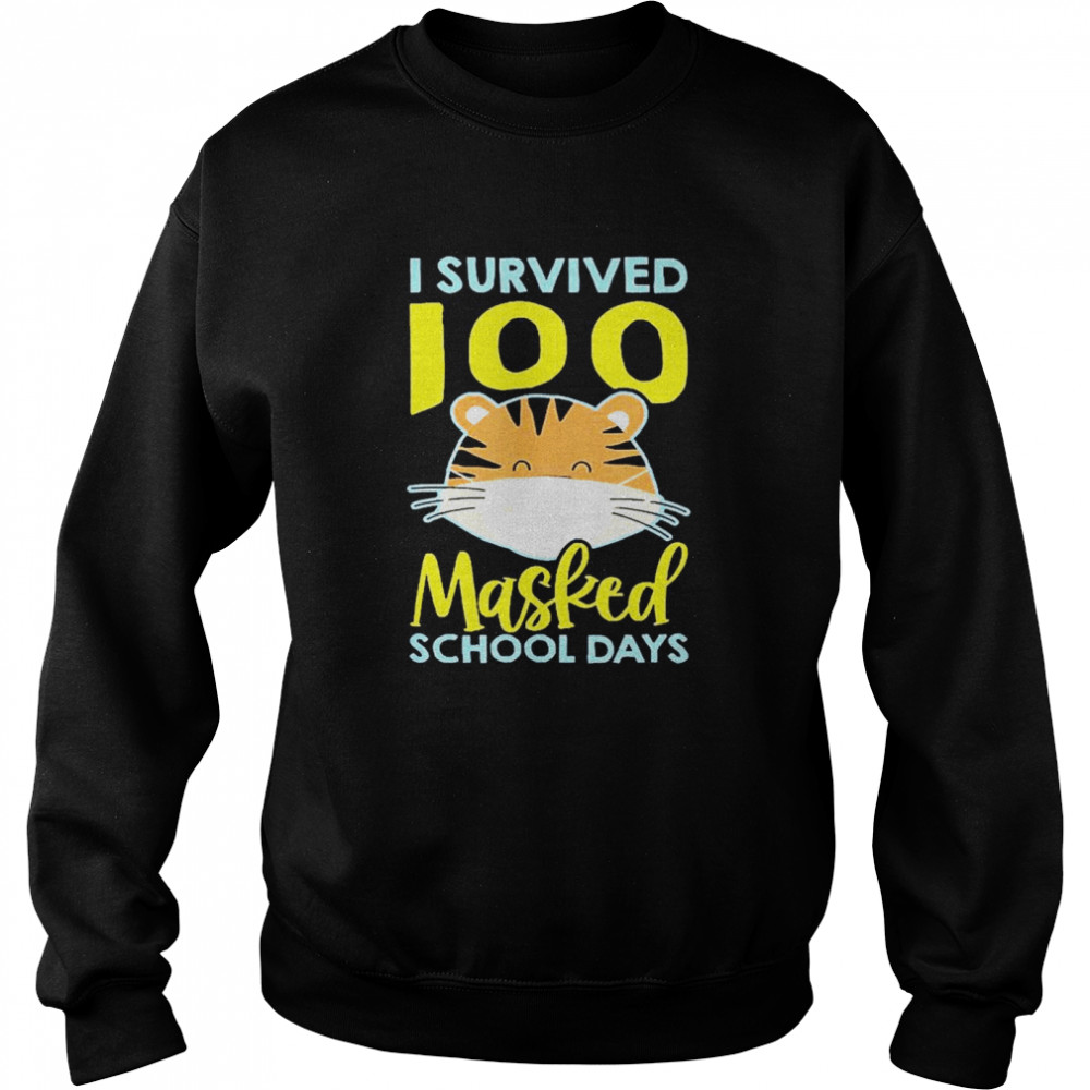 I Survived 100 Masked School Days Unisex Sweatshirt