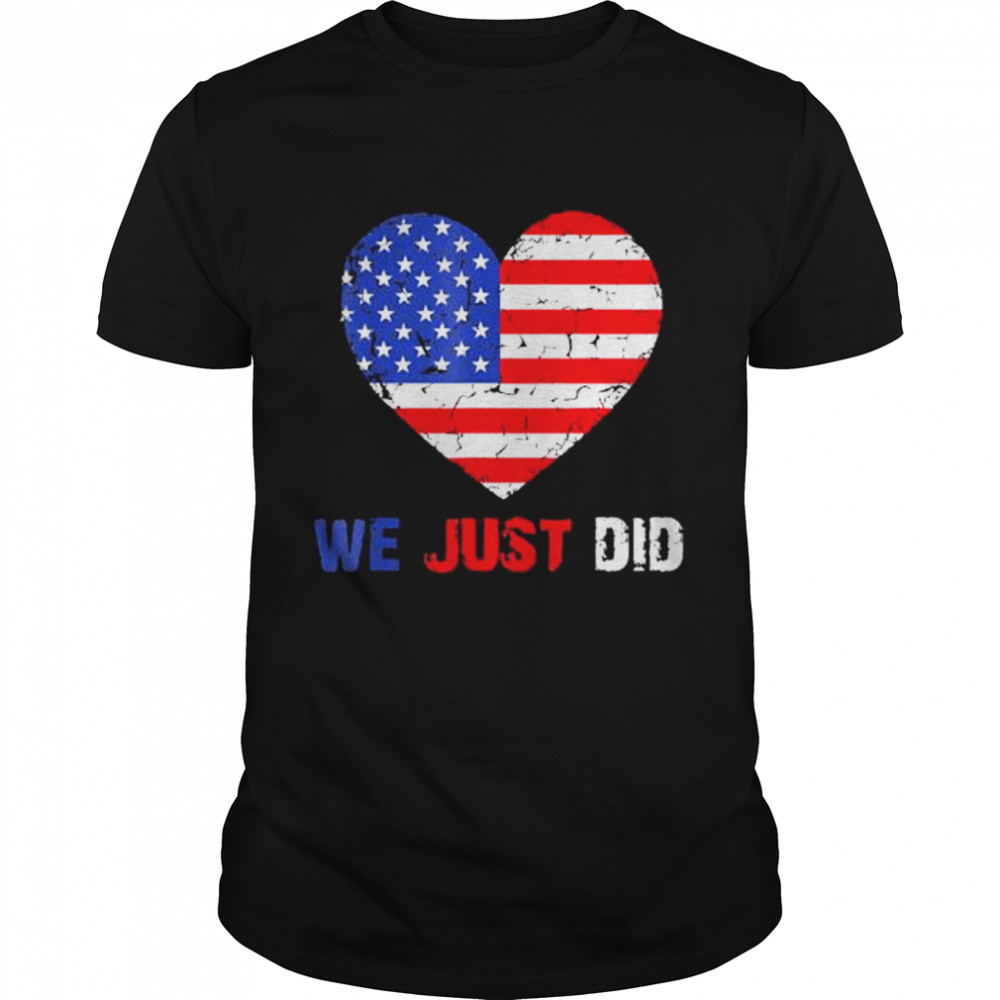 Joe biden kamala 2021 we just did vintage shirt