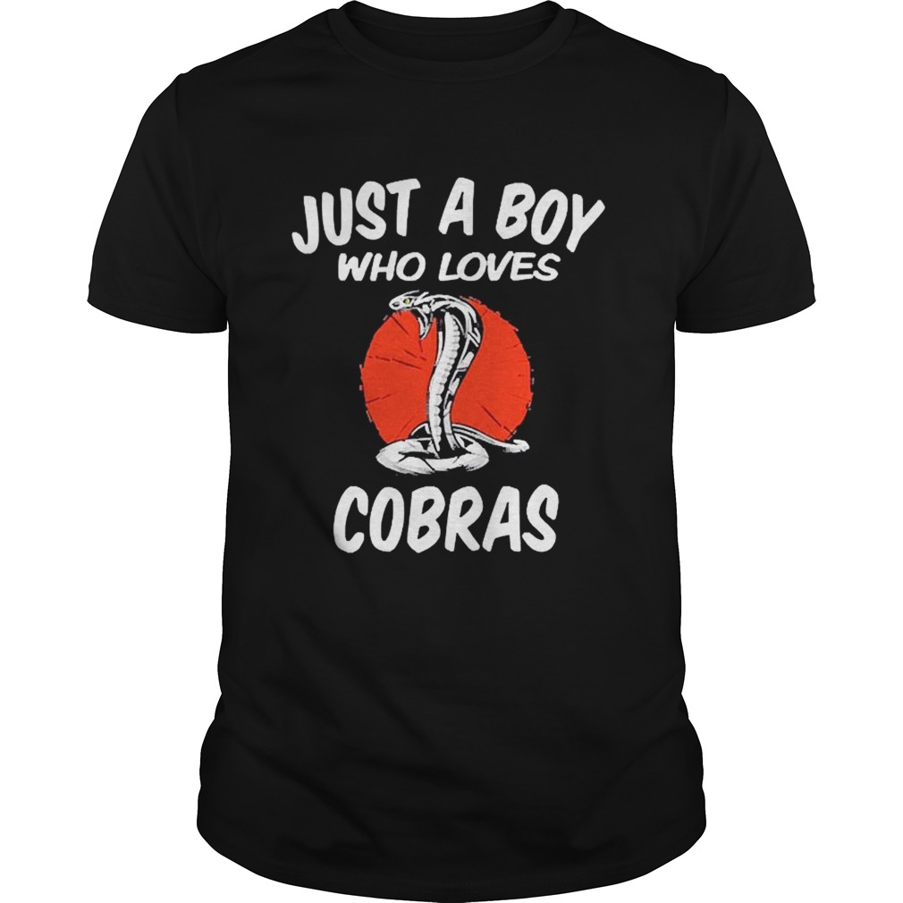 Just A Boy Who Loves Cobras Cobra Snake shirt