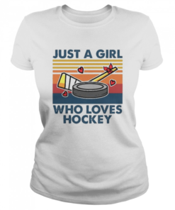 Just a girl who loves hockey vintage  Classic Women's T-shirt